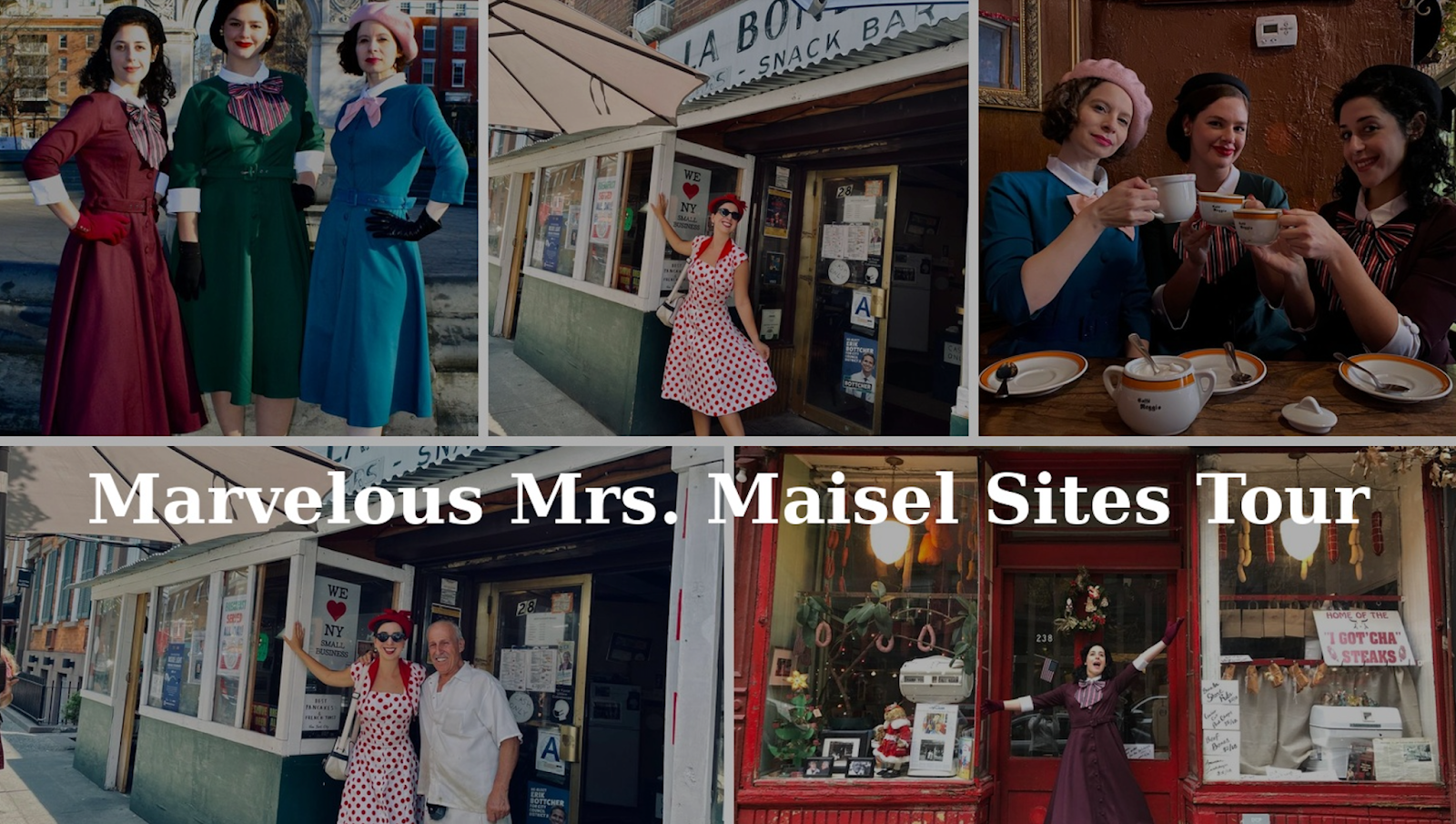 Collage of women in vintage outfits at diners and cafes, with 'Marvelous Mrs. Maisel Sites Tour' text.